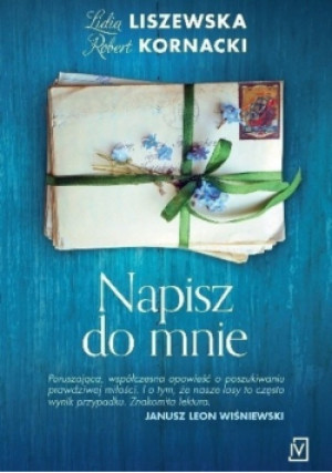 Napisz do mnie - Lidia Liszewska - książka  wyd. 2018