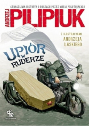 Upiór w ruderze - Andrzej Pilipiuk - książka fantasy wyd. 2020