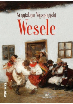 Wesele - Stanisław Wyspiański - książka  wyd. 2017