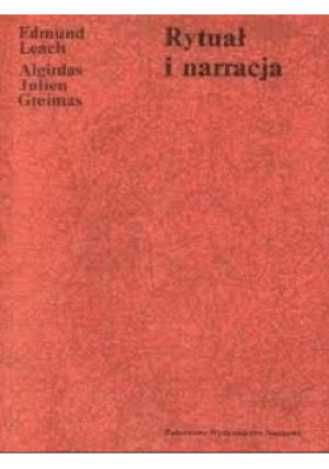 Rytuał i narracja - Edmund Leach - książka  wyd. 1989