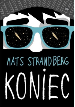 Koniec - Mats Strandberg - książka  wyd. 2020