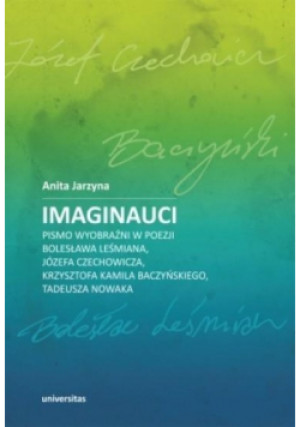 Imaginauci - Anita Jarzyna - książka  wyd. 2017