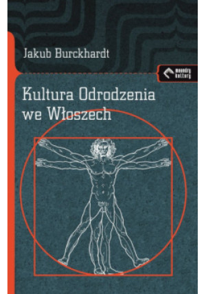 Kultura Odrodzenia we Włoszech - Jakub Burckhardt - książka  wyd. 2024