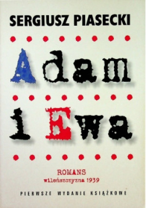 Adam i Ewa - Sergiusz Piasecki - książka  wyd. 1999