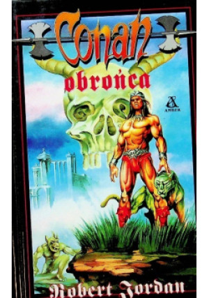 Conan Tom 23 Obrońca - Robert Jordan - książka fantasy wyd. 1994
