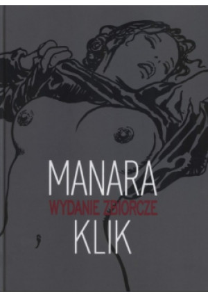 Klik - Milo Manara - książka  wyd. 2016