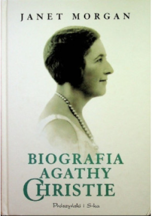 Biografia Agathy Christie - Janet Morgan - książka  wyd. 2001