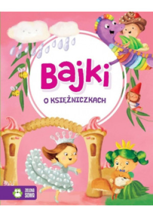 Bajki o księżniczkach - książka  wyd. 2019