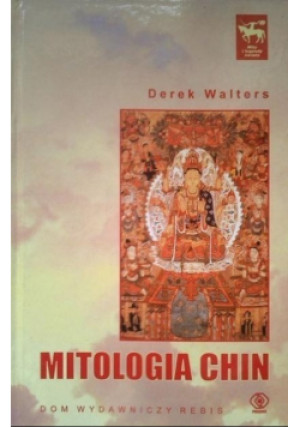 Mitologia Chin - Derek Walters - książka  wyd. 1996