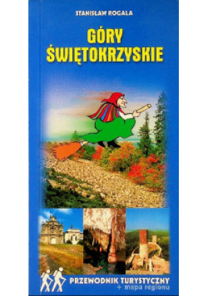 Góry świetokrzyskie - Stanisław Rogala - książka  wyd. 2004