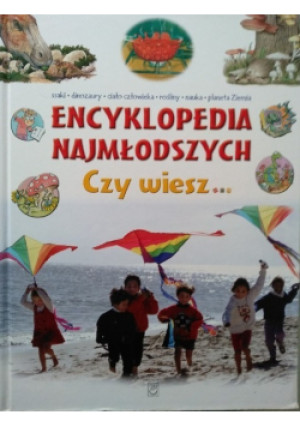 Encyklopedia najmłodszych - Miles Kelly - książka  wyd. 2014