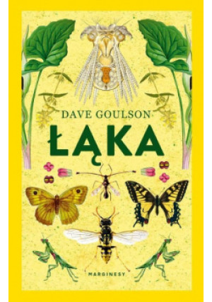 Łąka - Dave Goulson - książka  wyd. 2018