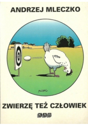 Zwierzę też człowiek - Andrzej Mleczko - książka  wyd. 1997