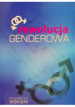 Rewolucja genderowa - Zdzisław Klafka - książka  wyd. 2014