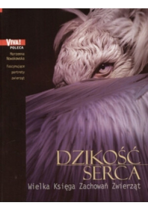 Dzikość serca - Marzena Nowakowska - książka  wyd. 2004