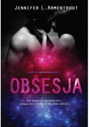Obsesja - Jennifer L. Armentrout - książka  wyd. 2016
