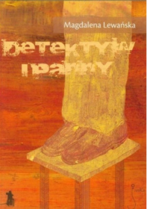Detektyw i panny - Magdalena Lewańska - książka  wyd. 2011