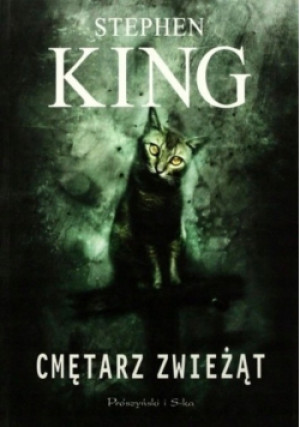 Cmętarz zwieżąt - Stephen King - książka  wyd. 2009