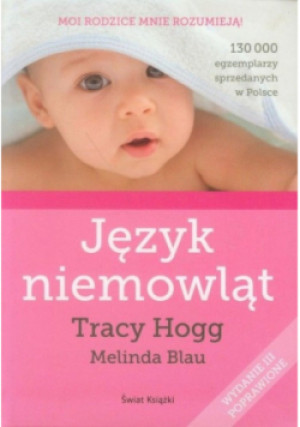 Język niemowląt / Język dwulatka - Melinda Blau, Tracy Hogg - książka  wyd. 2013