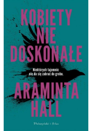 Kobiety niedoskonałe - Araminta Hall, Tomasz Wilusz - książka  wyd. 2021