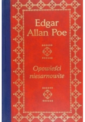 Opowieści niesarnowite - Edgar Allan Poe - książka  wyd. 1999
