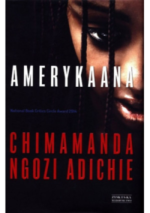 Amerykaana - Chimamanda Ngozi Adichie - książka  wyd. 2014