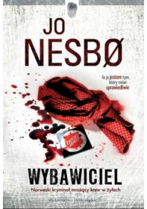 Wybawiciel - Jo Nesbo - książka  wyd. 2020