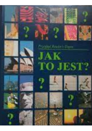 Jak to jest - Elżbieta Wierzbicka (red.) - książka  wyd. 1998