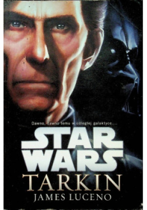 Star Wars Tarkin - James Luceno - książka fantasy wyd. 2015