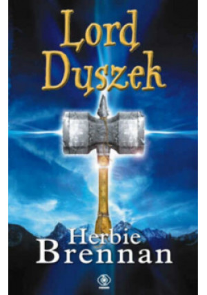 Lord duszek - Herbie Brennan - książka fantasy wyd. 2007