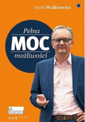 Pełna MOC możliwości - Jacek Walkiewicz - książka  wyd. 2015