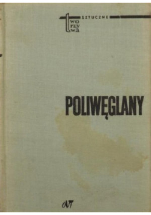 Poliwęglany - Praca Zbiorowa - książka  wyd. 1971