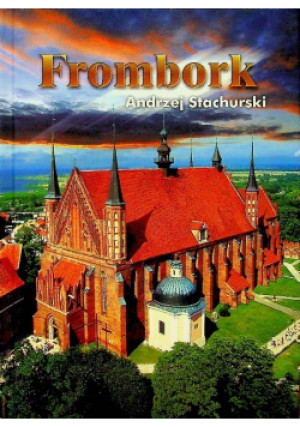 Frombork - Andrzej Stachurski - książka  wyd. 1998