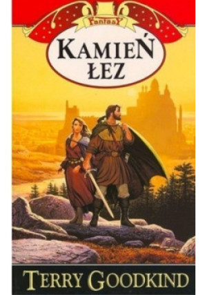 Kamień łez Tom 2 - Terry Goodkind - książka fantasy wyd. 2004