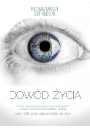 Dowód życia - Richard Marsh, Jeff Hudson - książka  wyd. 2015