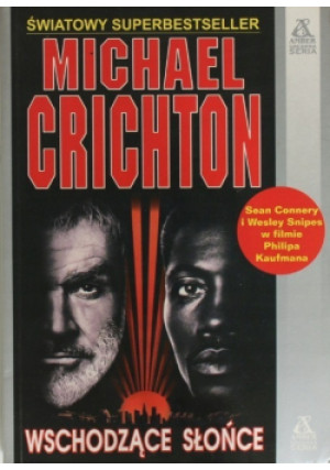 Wschodące słońce - Michael Crichton - książka fantasy wyd. 2001