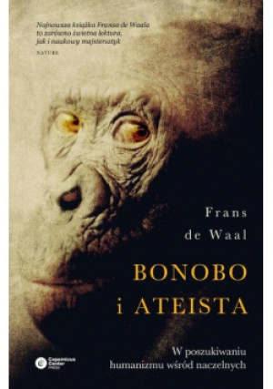 Bonobo i ateista - Waal Frans de - książka  wyd. 2019