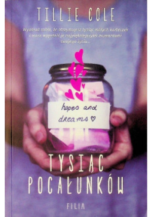 Tysiąc pocałunków - Tillie Cole - książka  wyd. 2017