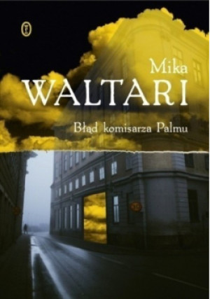 Błąd komisarza Palmu - Mika Waltari - książka  wyd. 2011