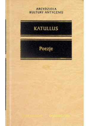 Katullus Poezje - Katullus - książka  wyd. 2005