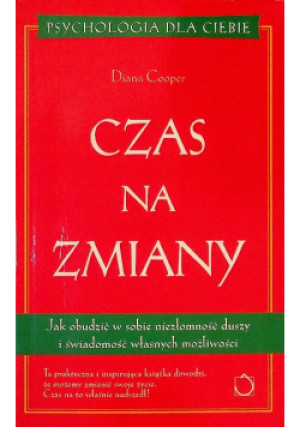Czas na zmiany - Diana Cooper - książka  wyd. 2008