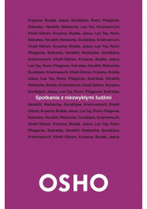 Spotkania z niezwykłymi ludźmi - Osho - książka  wyd. 2016