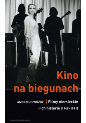 Kino na biegunach - Andrzej Gwóźdź - książka  wyd. 2018