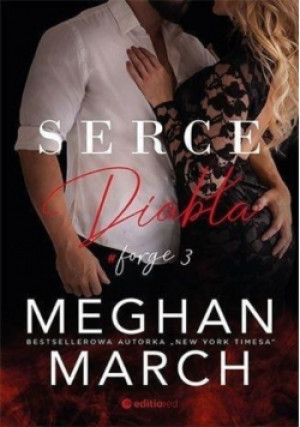 Forge Tom 3 Serce diabła - Meghan March - książka  wyd. 2020