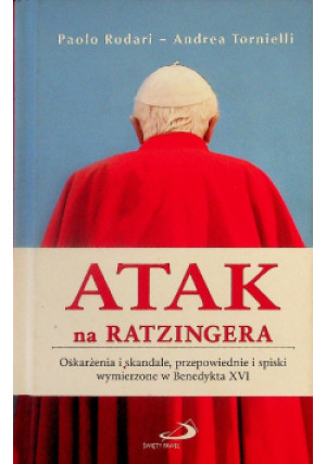 Atak na Ratzingera - Paolo Rodari - książka  wyd. 2010