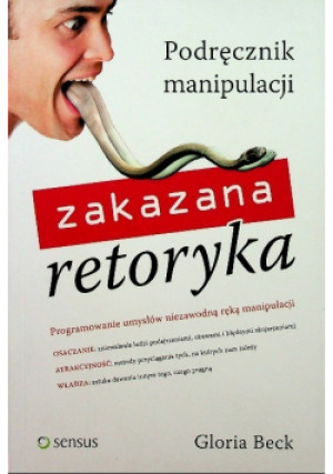 Zakazana retoryka - Gloria Beck - książka  wyd. 2007