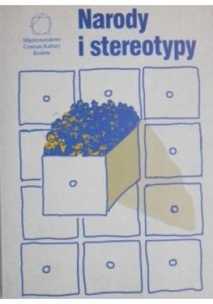 Narody i stereotypy - Teresa Walas (red.) - książka  wyd. 1995