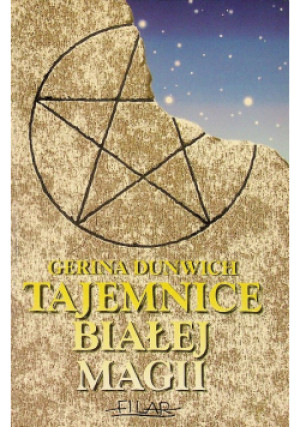 Tajemnice białej magii - Gerina Dunwich - książka  wyd. 1998