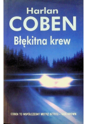 Błękitna krew - Harlan Coben - książka  wyd. 2006
