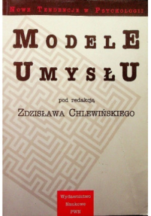 Modele umysłu - Zdzisław Chlewiński - książka  wyd. 1999